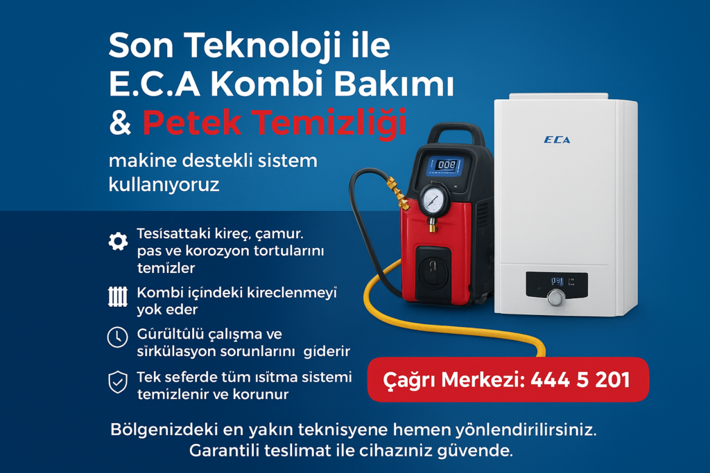 ECA kombi Bakımı Makineli Temizlik
