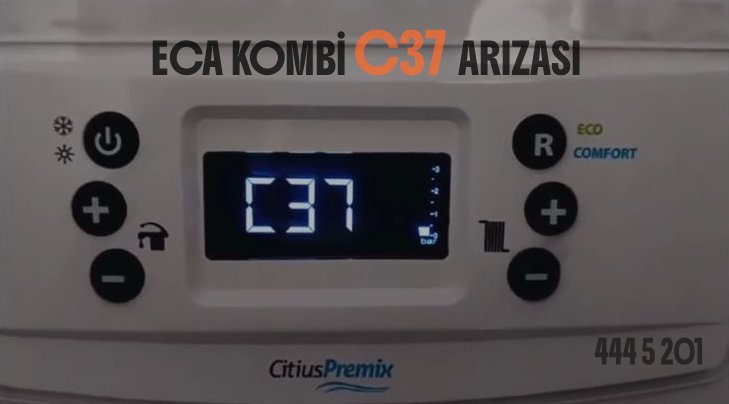 ECA Kombi C37 Arızası